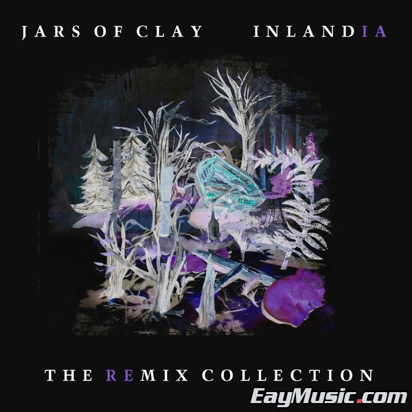 jars of clay -《inlandia》[itunes plus aac]