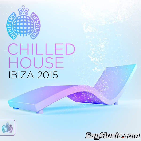 va - chilled house ibiza 2015 - ministry of sound