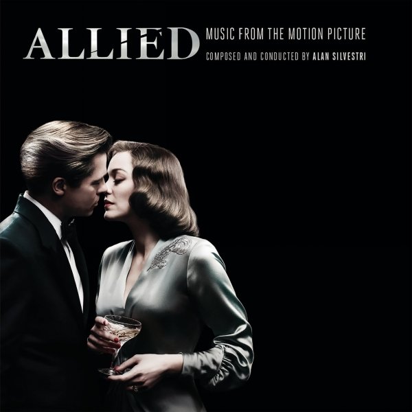 alan silvestri -《间谍同盟》(allied)music from the motion