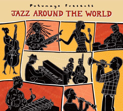 various artists《putumayo presents jazz around the world》