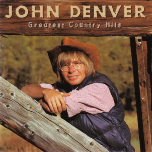 john denver《john denver greatest country hits(约翰丹佛精选