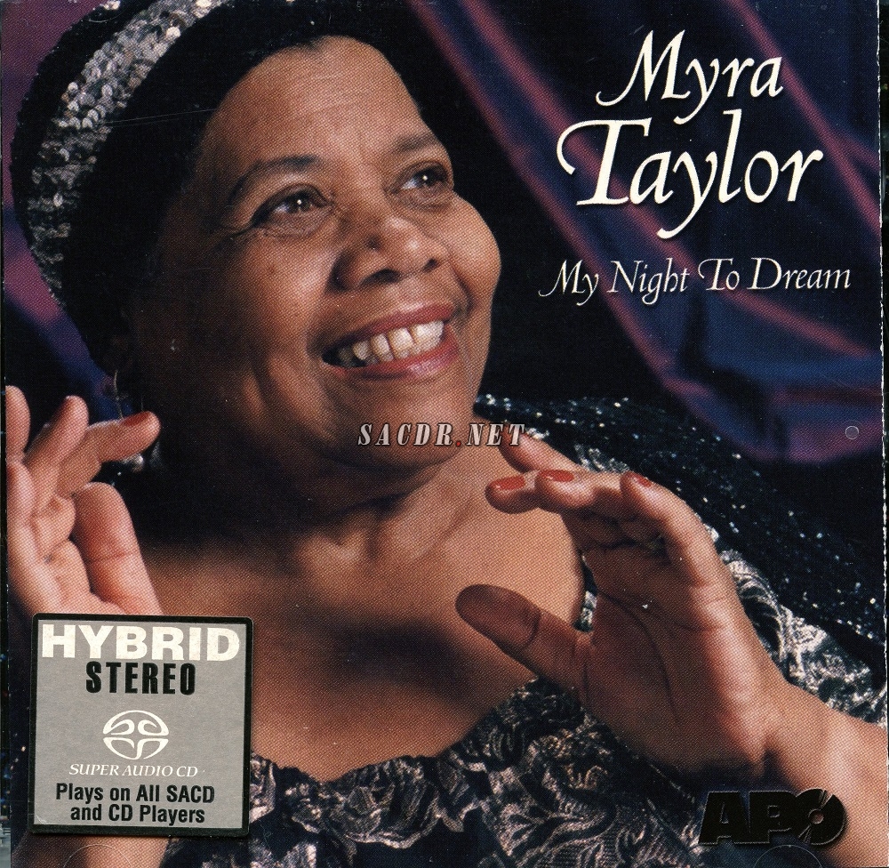 myra taylor my night to dream[sacd iso 百度云]