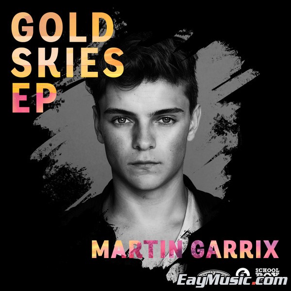 martin garrix -《gold skies - ep》[itunes plus aac]