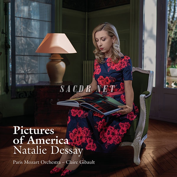 natalie dessay - pictures of america (2016) [24bit 96khz flac