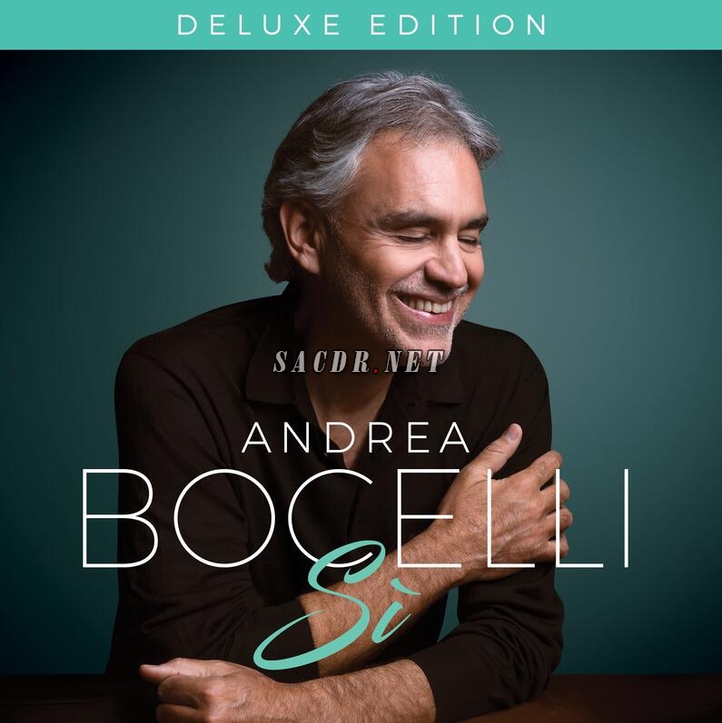 andrea bocelli - sì (deluxe edition) (2018)[24bit 48khz flac