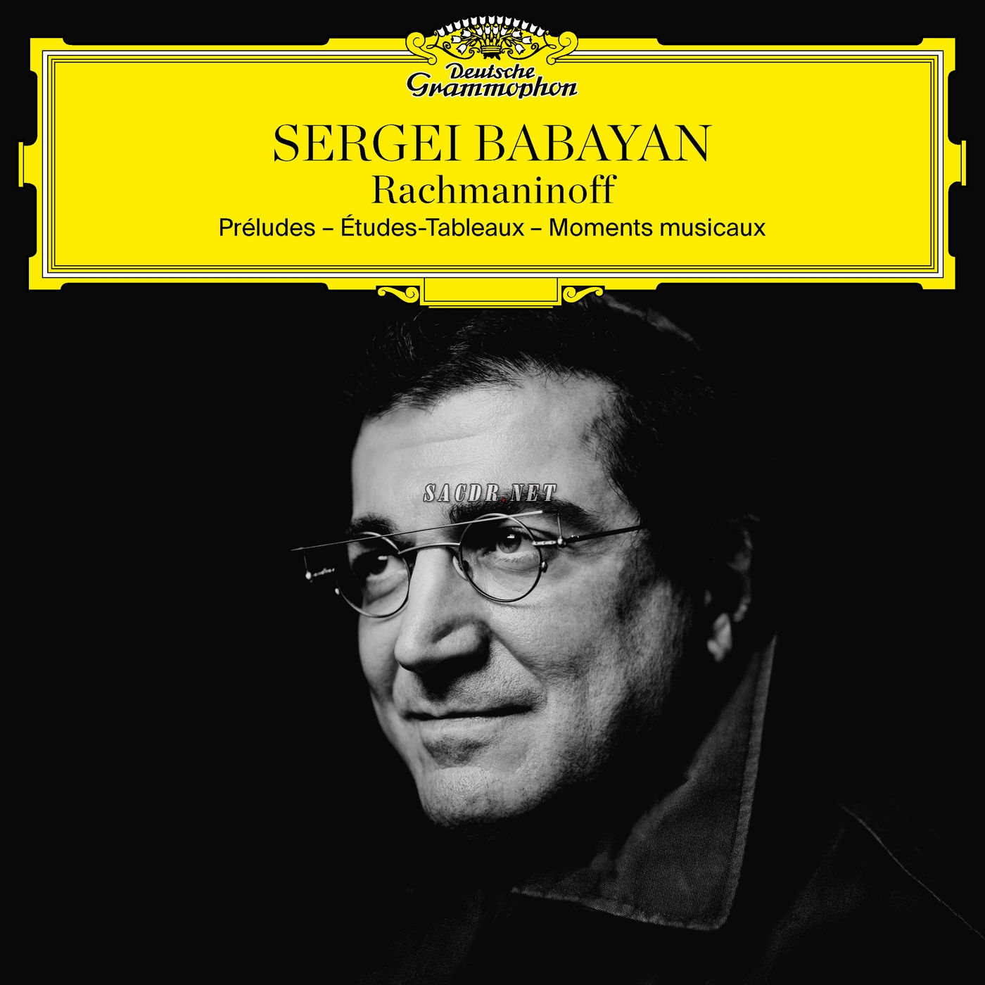sergei babayan - rachmaninoff- préludes; études-tableaux